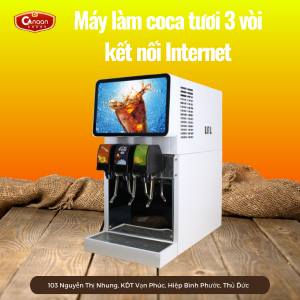 Máy làm coca tươi 3 vòi kết nối Internet