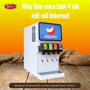 Máy làm coca tươi 4 vòi kết nối Internet